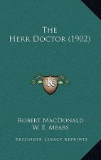 The Herr Doctor (1902)