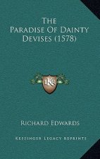 The Paradise Of Dainty Devises (1578)