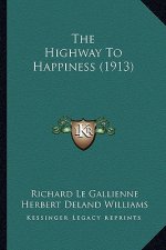 The Highway To Happiness (1913)