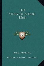 The Story Of A Dog (1866)