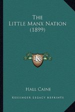 The Little Manx Nation (1899)