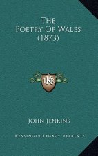 The Poetry Of Wales (1873)