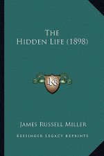 The Hidden Life (1898)