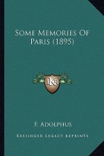 Some Memories Of Paris (1895)