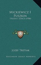 Mickiewicz I Puszkin: Studya I Szkice (1906)