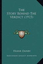 The Story Behind The Verdict (1915)