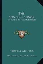 The Song Of Songs: Which Is By Solomon (1801)