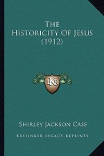 The Historicity Of Jesus (1912)