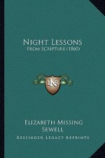 Night Lessons: From Scripture (1860)