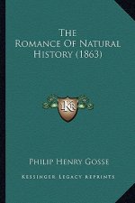 The Romance Of Natural History (1863)