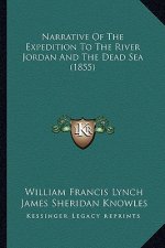 Narrative Of The Expedition To The River Jordan And The Dead Sea (1855)