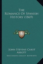 The Romance Of Spanish History (1869)