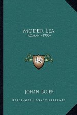 Moder Lea: Roman (1900)