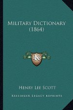 Military Dictionary (1864)