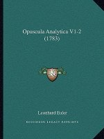 Opuscula Analytica V1-2 (1783)
