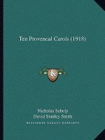 Ten Provencal Carols (1918)