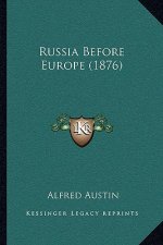 Russia Before Europe (1876)