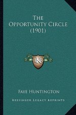 The Opportunity Circle (1901)