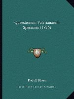 Quaestionum Valerianarum Specimen (1876)