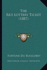 The Red Lottery Ticket (1887)
