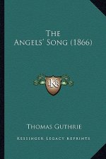 The Angels' Song (1866)