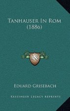 Tanhauser In Rom (1886)