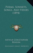 Poems, Sonnets, Songs, And Verses (1894)