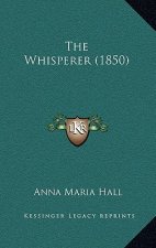 The Whisperer (1850)