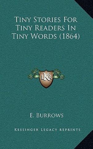 Tiny Stories For Tiny Readers In Tiny Words (1864)