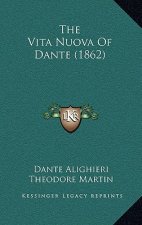 The Vita Nuova Of Dante (1862)