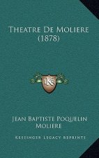 Theatre De Moliere (1878)