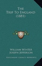 The Trip To England (1881)