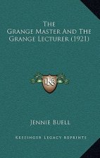 The Grange Master And The Grange Lecturer (1921)