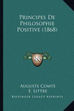Principes De Philosophie Positive (1868)