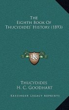 The Eighth Book Of Thucydides' History (1893)