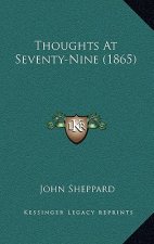 Thoughts At Seventy-Nine (1865)