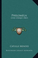 Philomela: Livre Lyrique (1863)