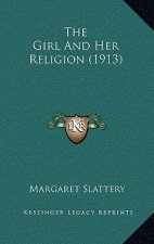 The Girl And Her Religion (1913)
