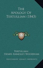 The Apology Of Tertullian (1843)