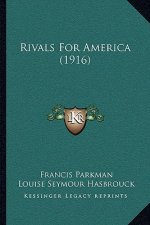 Rivals For America (1916)