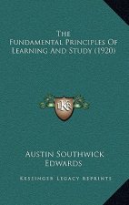 The Fundamental Principles Of Learning And Study (1920)