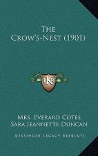 The Crow's-Nest (1901)