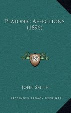 Platonic Affections (1896)