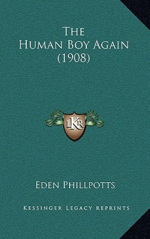 The Human Boy Again (1908)