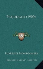 Prejudged (1900)