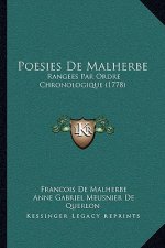 Poesies De Malherbe: Rangees Par Ordre Chronologique (1778)