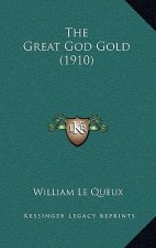 The Great God Gold (1910)