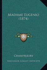 Madame Eugenio (1874)