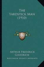 The Yardstick Man (1910)