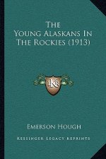 The Young Alaskans In The Rockies (1913)